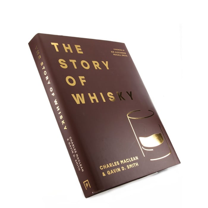 The Story of Whisky - Charles MacLean, Gavin D. Smith - RMW