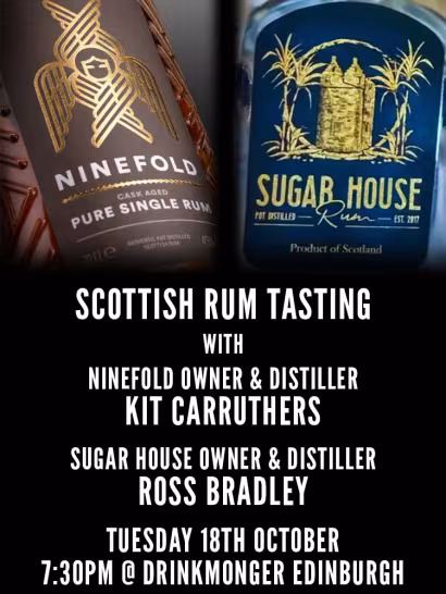 Scottish Rum Tasting With Ninefold x Sugar House Rum Tuesday 18th October 7:30pm