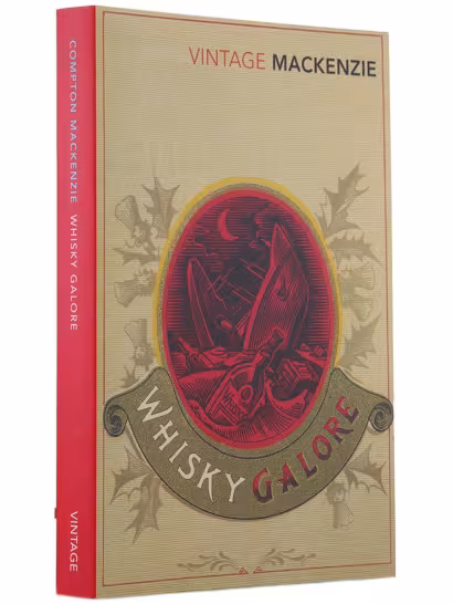 Whisky Galore by Compton Mackenzie